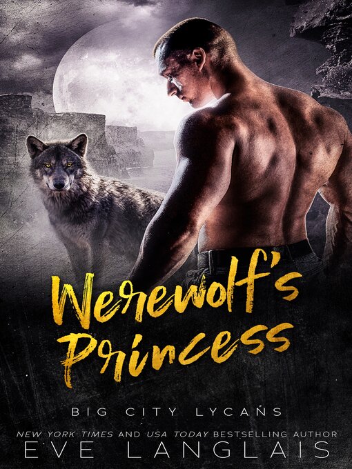 Title details for Werewolf's Princess by Eve Langlais - Available